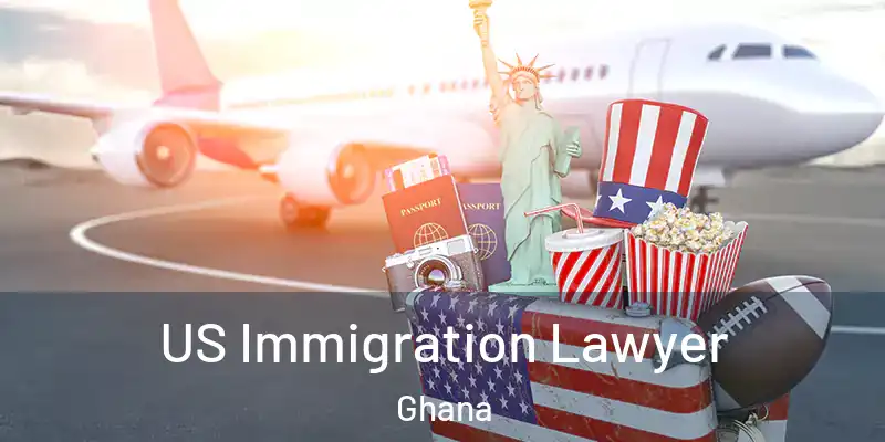  US Immigration Lawyer Ghana